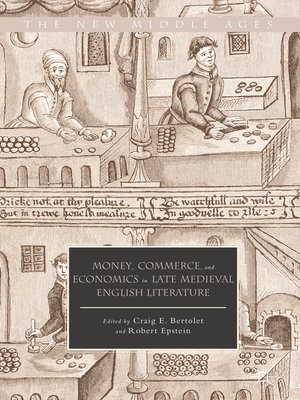cover image of Money, Commerce, and Economics in Late Medieval English Literature